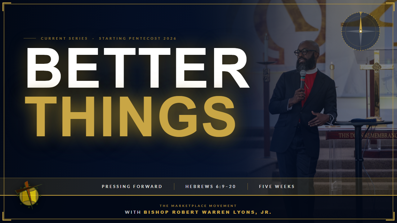 Better Things Week 1 sermon thumbnail